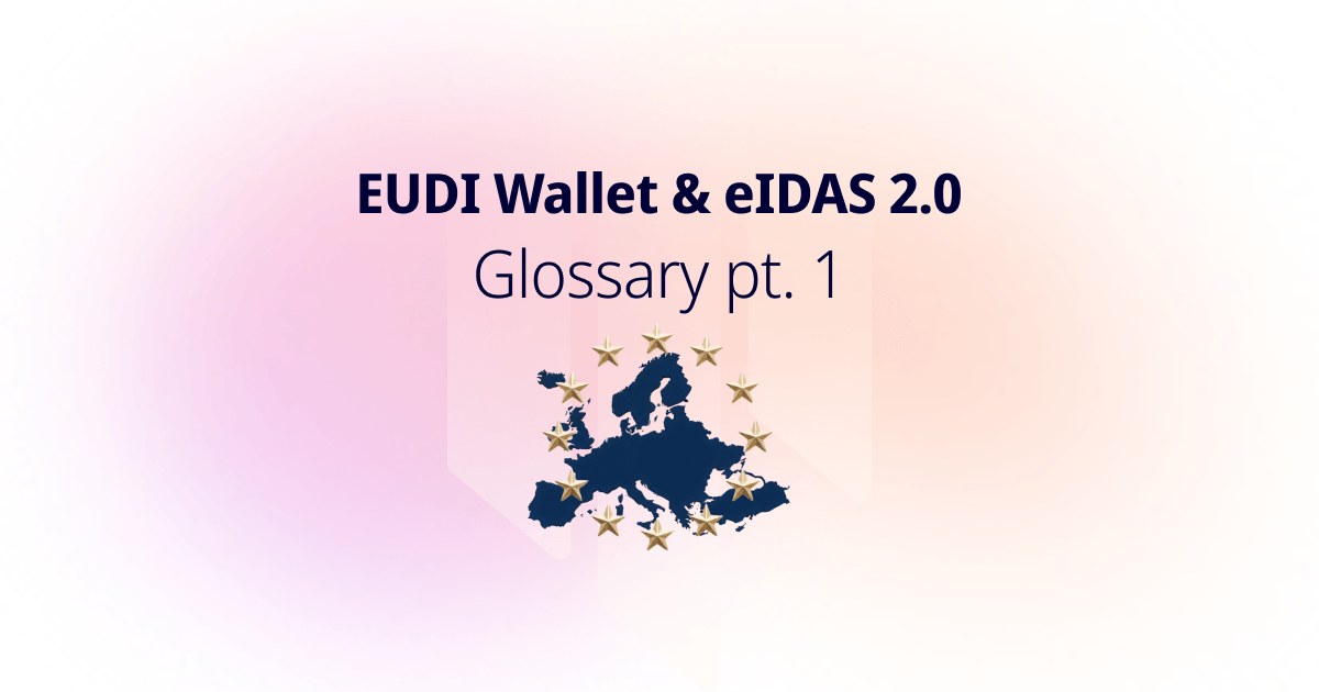 EUDI Wallet & eIDAS 2.0 Glossary pt. 1 - cover with a navy map of Europe circled by golden EU stars