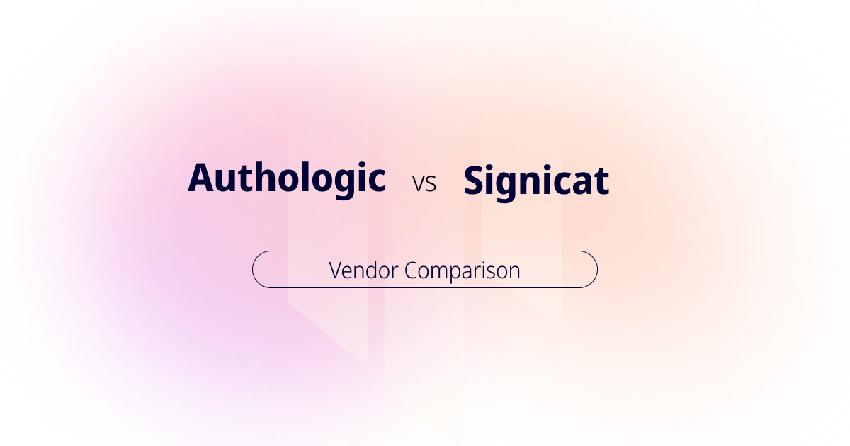 Authologic versus Signicat vendor comparison title card