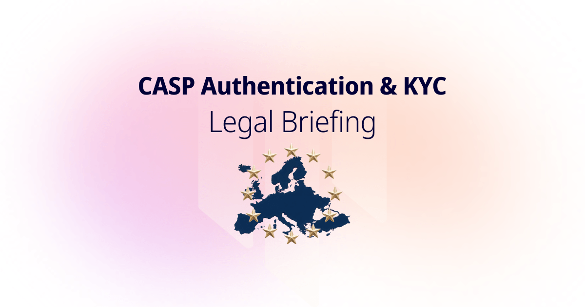 CASP authentication and KYC legal briefing title card with a map of Europe