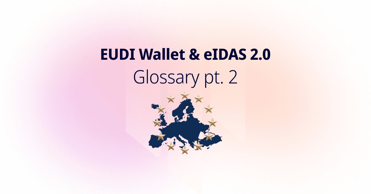 EUDI Wallet & eIDAS 2.0 Glossary pt. 2 - cover with a navy map of Europe circled by golden EU stars