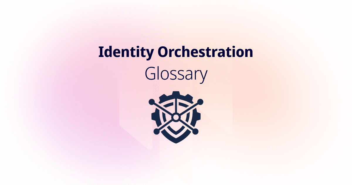 Identity Orchestration Glossary - cover with a navy gear and network nodes over a shield