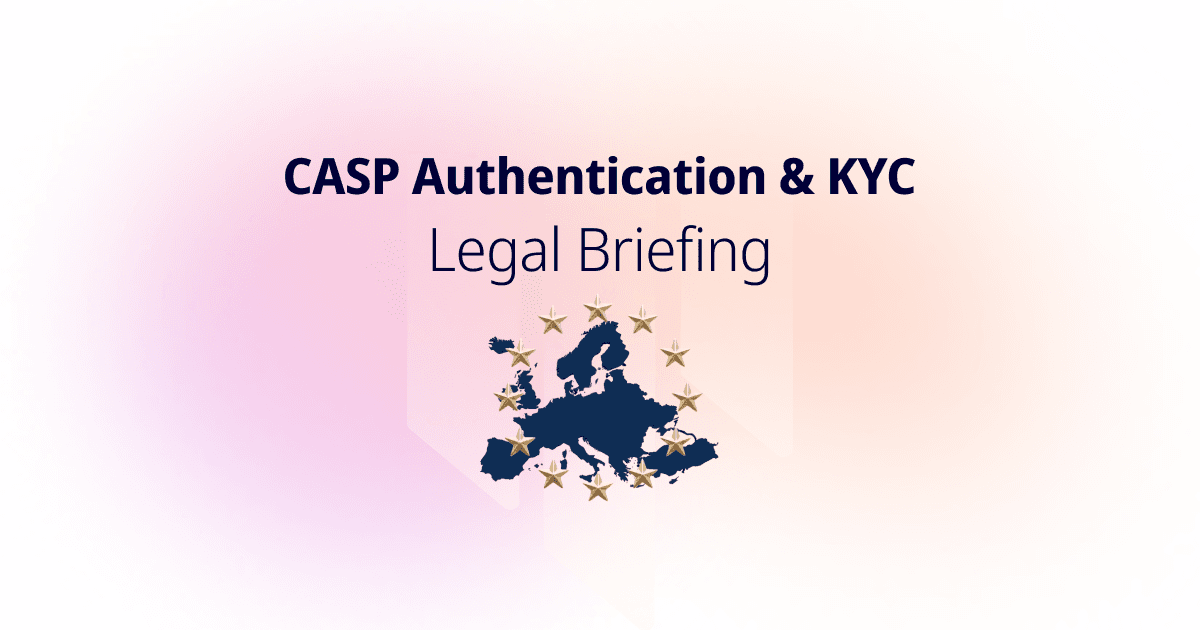 CASP authentication and KYC legal briefing title card with a map of Europe