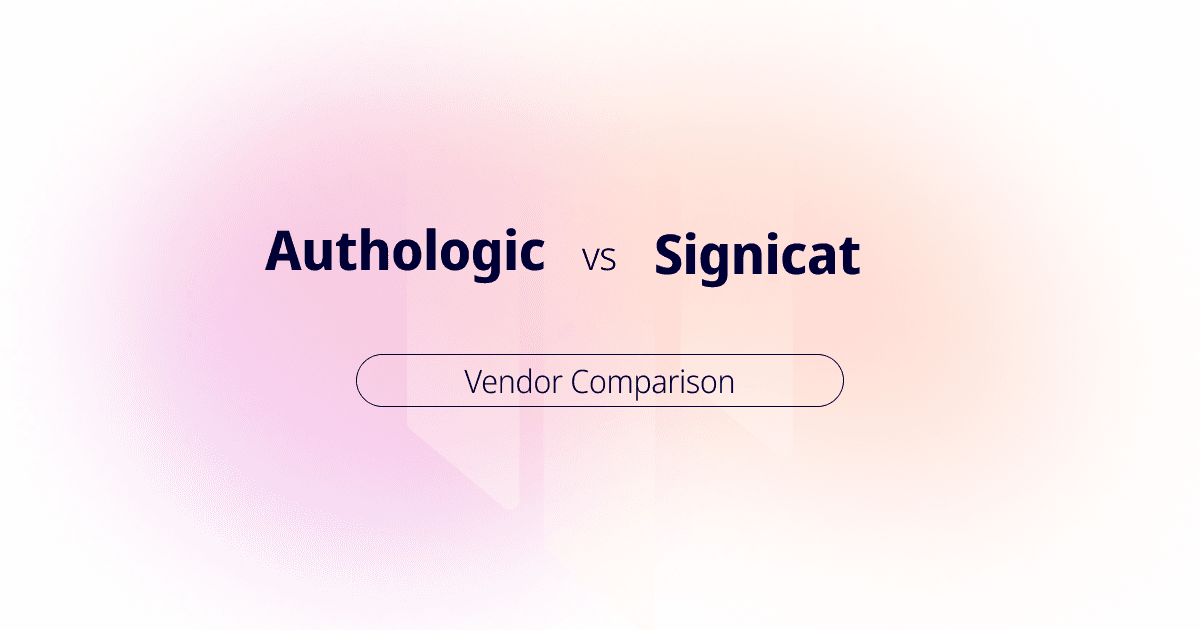 Authologic versus Signicat vendor comparison title card